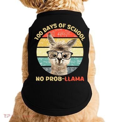 100 Day Of School No Probllama Llama Alpaca Math Nerd Cool Gift Doggie Tank