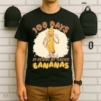 100 Days Of Driving My Teacher Bananas Funny T-Shirt thumb 6
