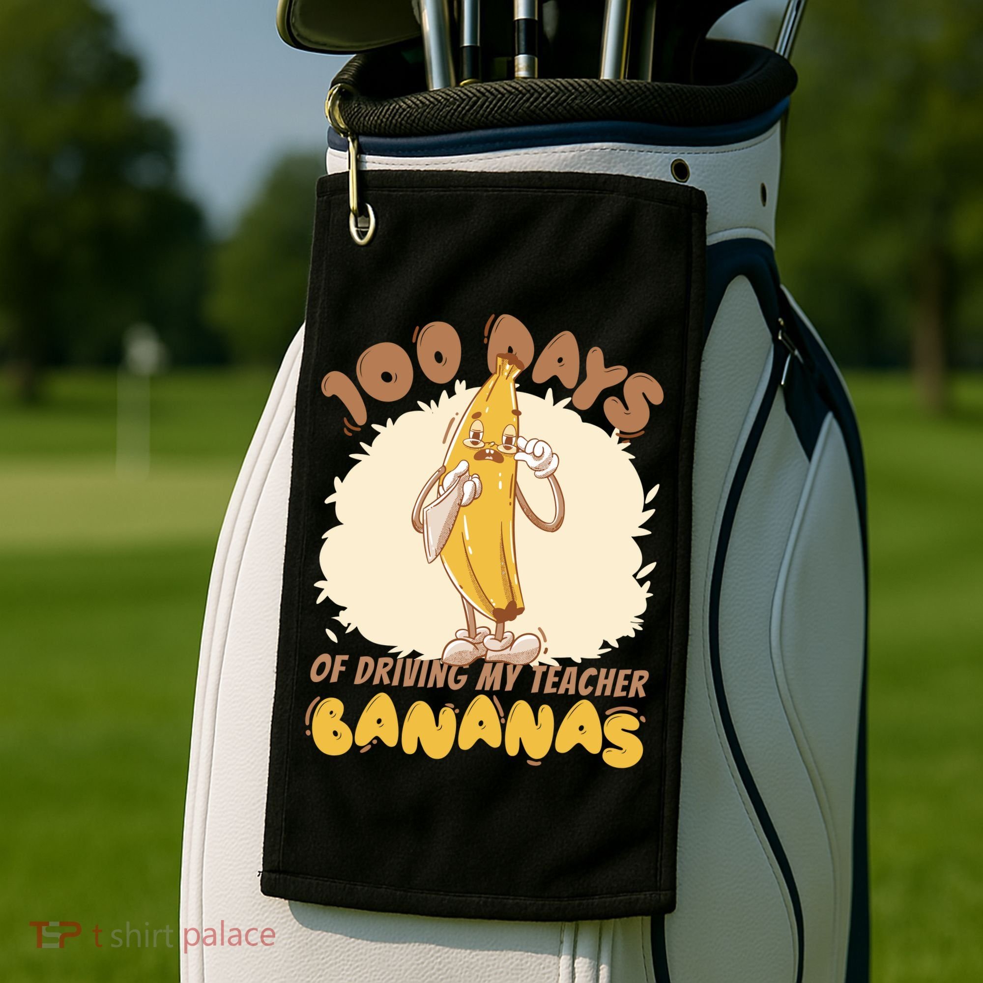 100 Days Of Driving My Teacher Bananas Funny Golf Towel