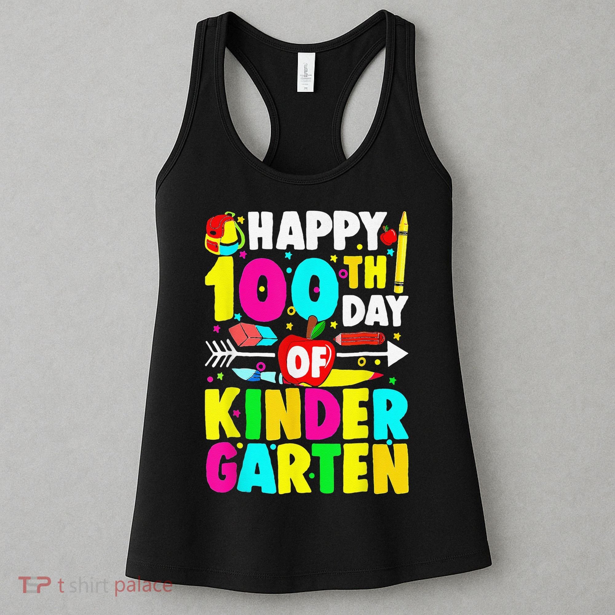 100 Days Of Kindergarten Happy 100th Day Of School Women's Tank Top