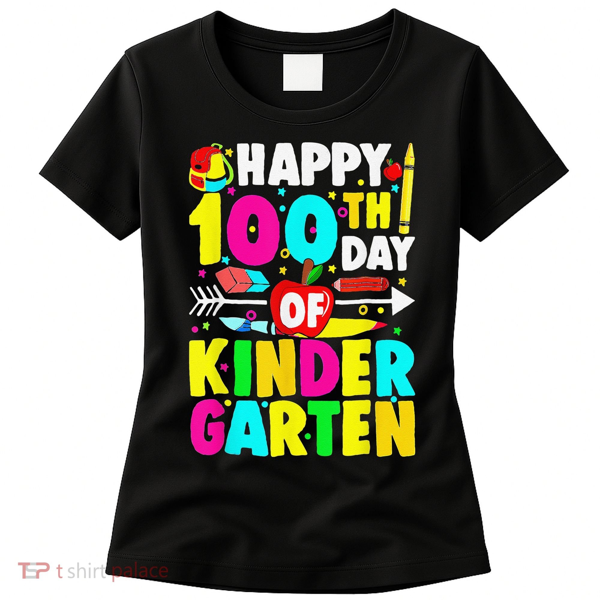 100 Days Of Kindergarten Happy 100th Day Of School Women's T-Shirt