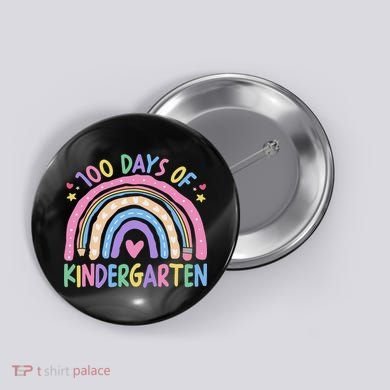 100th Day Of Kindergarten Teacher 100 Days Smarter Button