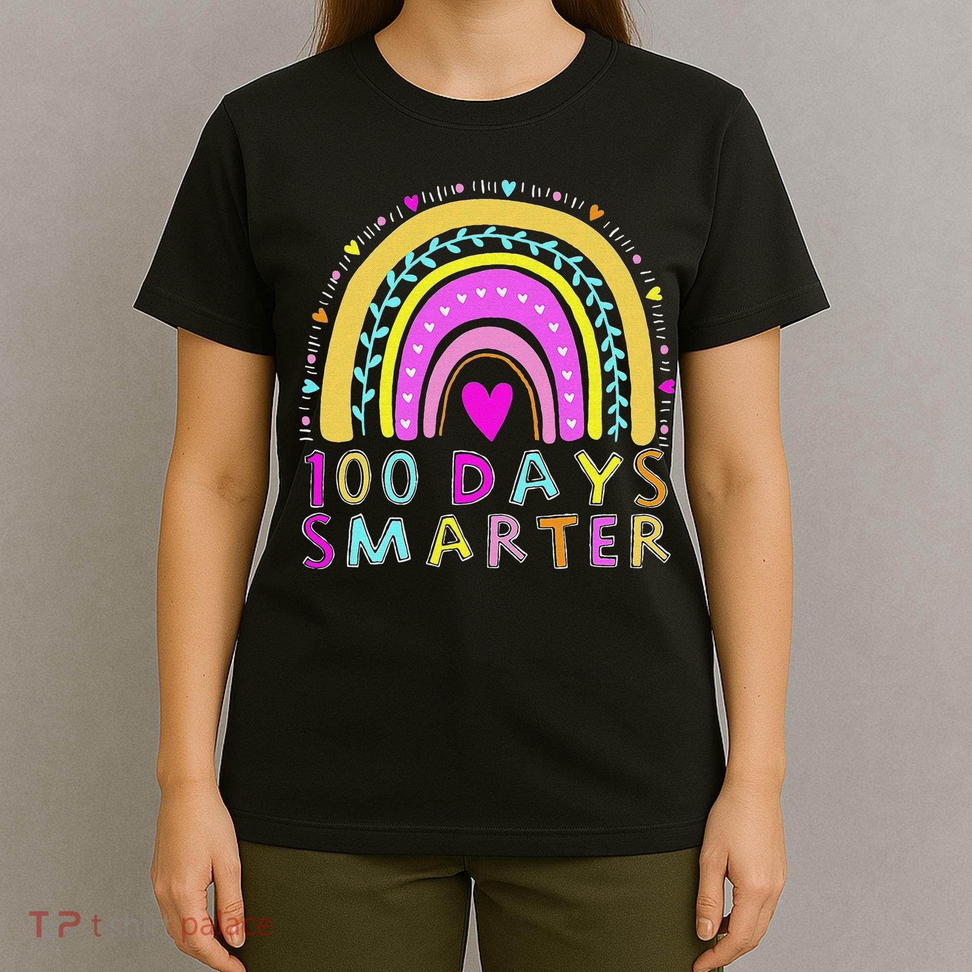 100th Day Of School Teacher rainbow 100 Days Smarter T-Shirt