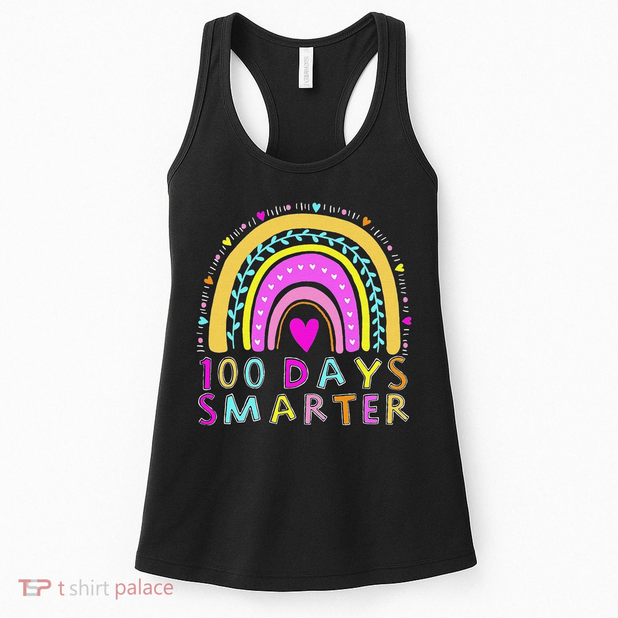 100th Day Of School Teacher rainbow 100 Days Smarter Women's Tank Top