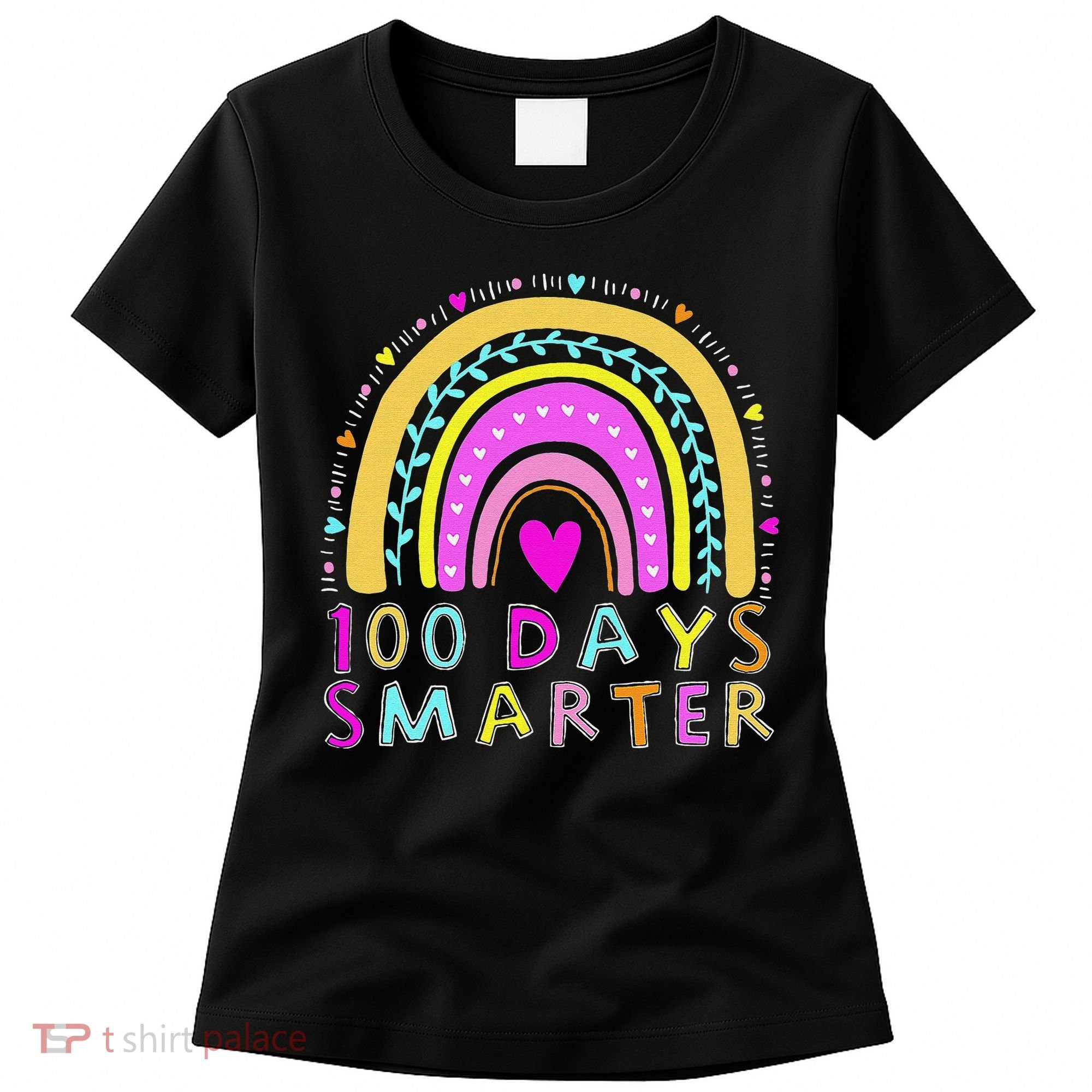 100th Day Of School Teacher rainbow 100 Days Smarter Women's T-Shirt