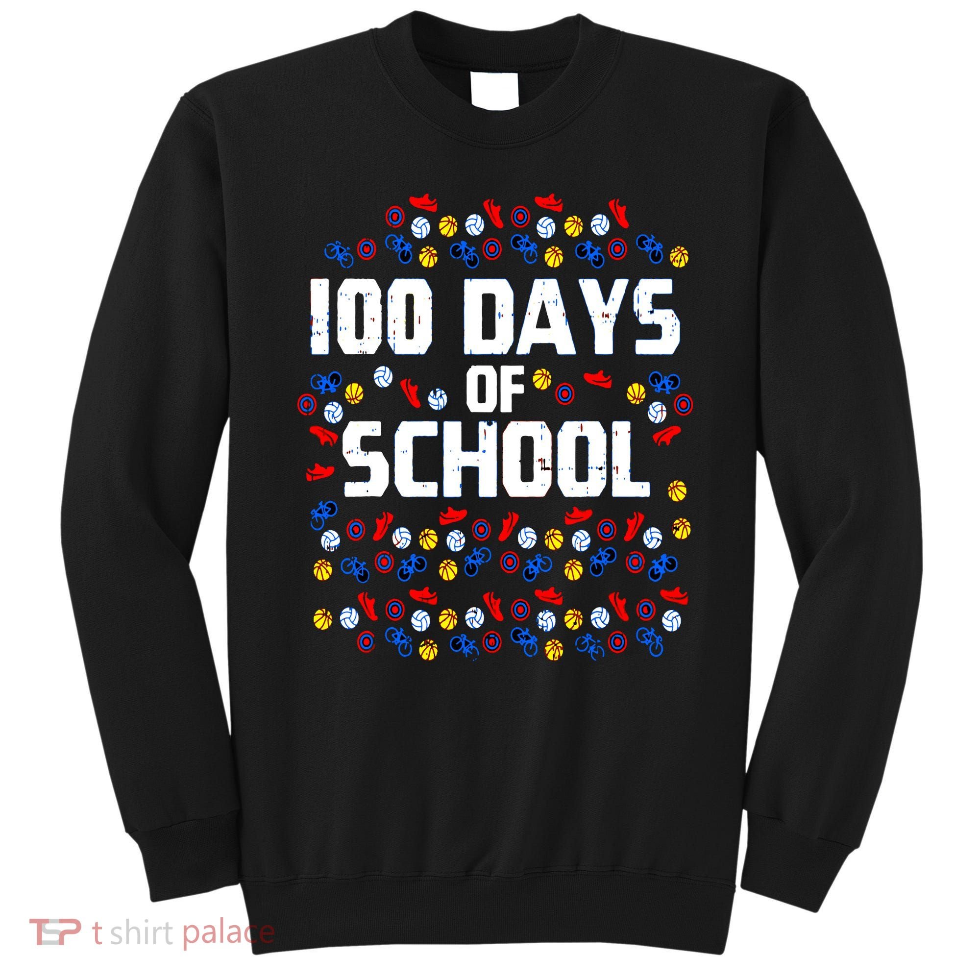 100 Days Of School  Sport Player  Sweatshirt