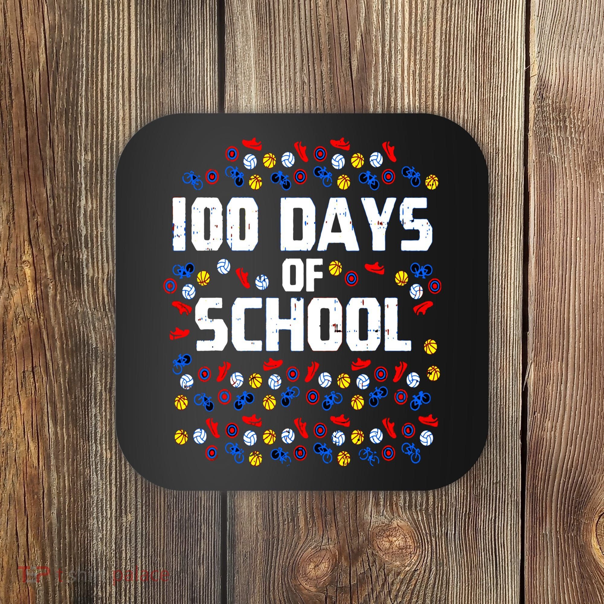 100 Days Of School  Sport Player  Coaster