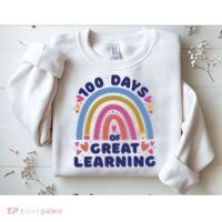 100 Days Of Great Learning School Rainbow Sweatshirt thumb 2