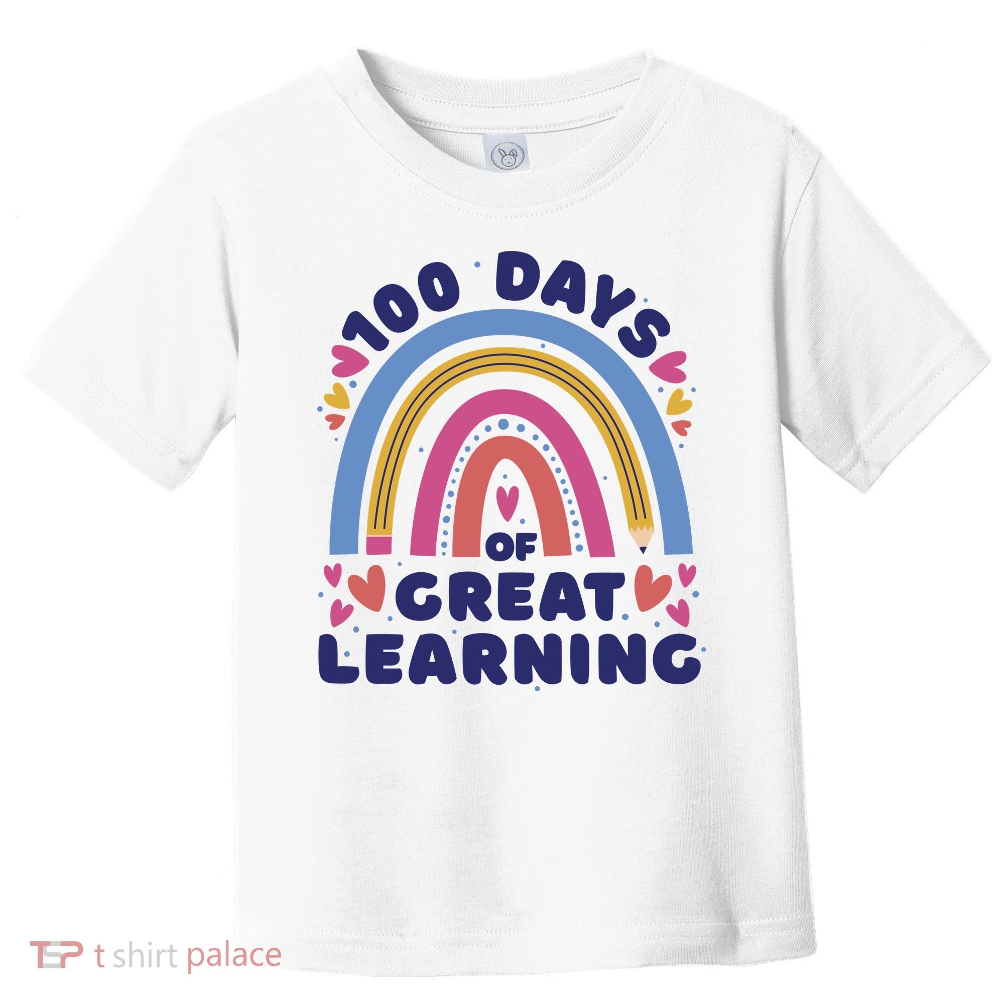 100 Days Of Great Learning School Rainbow Toddler T-Shirt