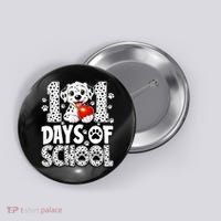 101 Days Of School 100th Day Dog Button thumb 0
