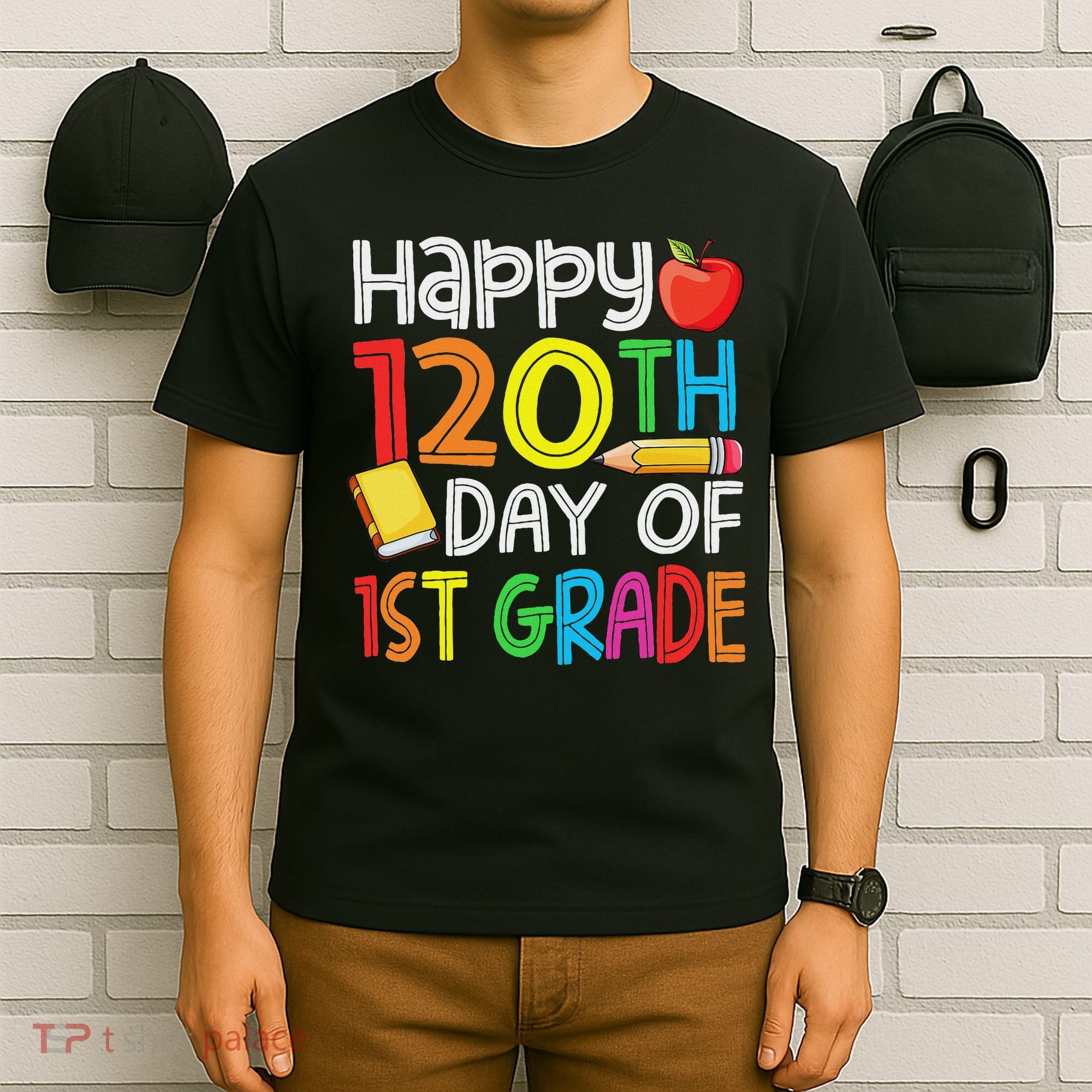 120th Day Of School Teachers Child Happy 120 Days 1st Grade T-Shirt