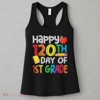120th Day Of School Teachers Child Happy 120 Days 1st Grade Women's Tank Top thumb 3