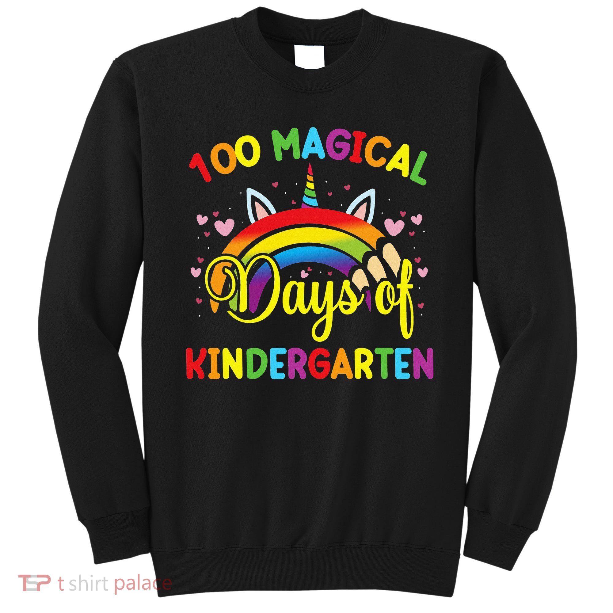 100th Day of Kindergarten For Girls 100 Magical Days Sweatshirt