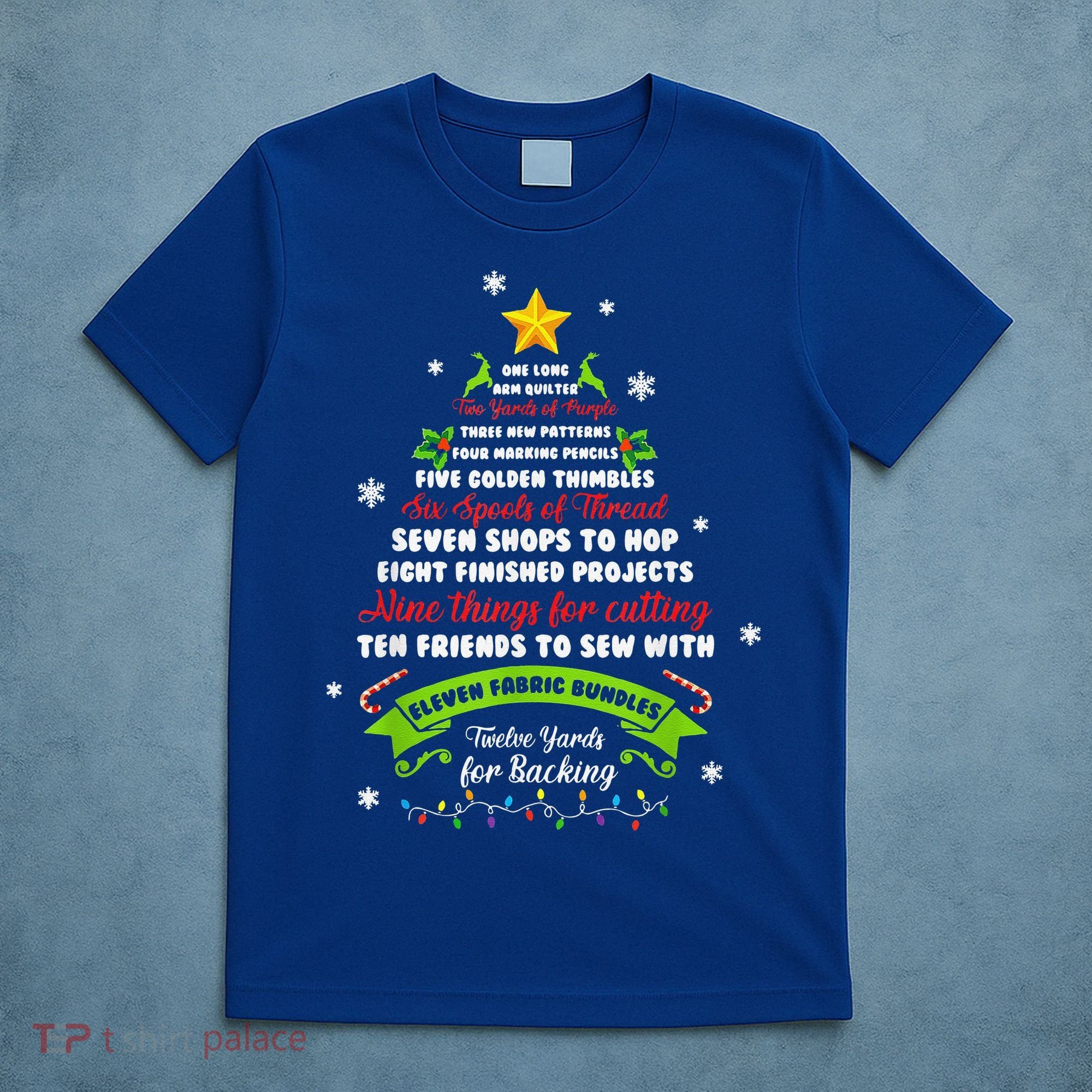 12 Days Of Christmas Funny Quilting Sewing Xmas Tree Lights T-Shirt
