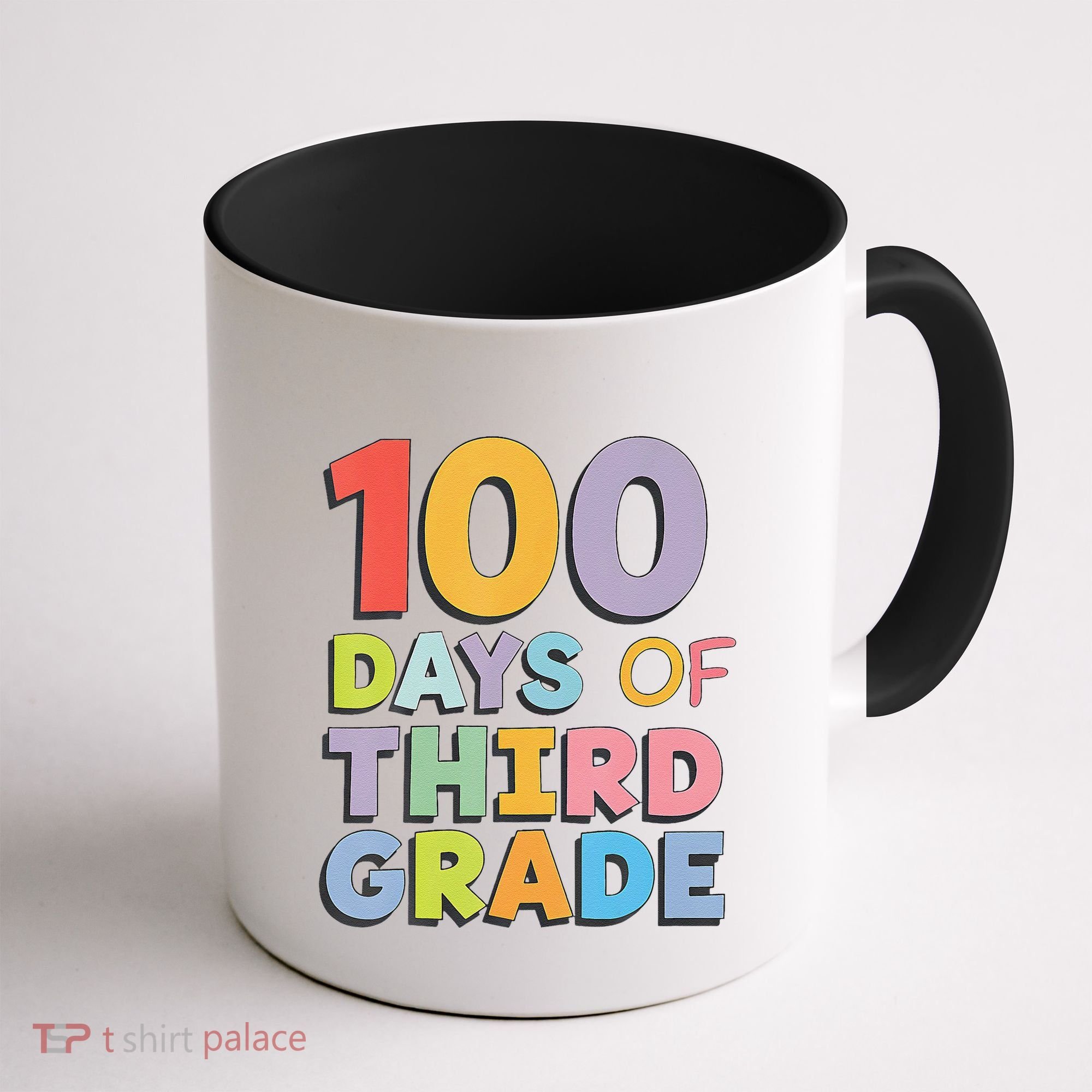 100 Days Of Third Grade Teacher 100th Day Of School Coffee Mug