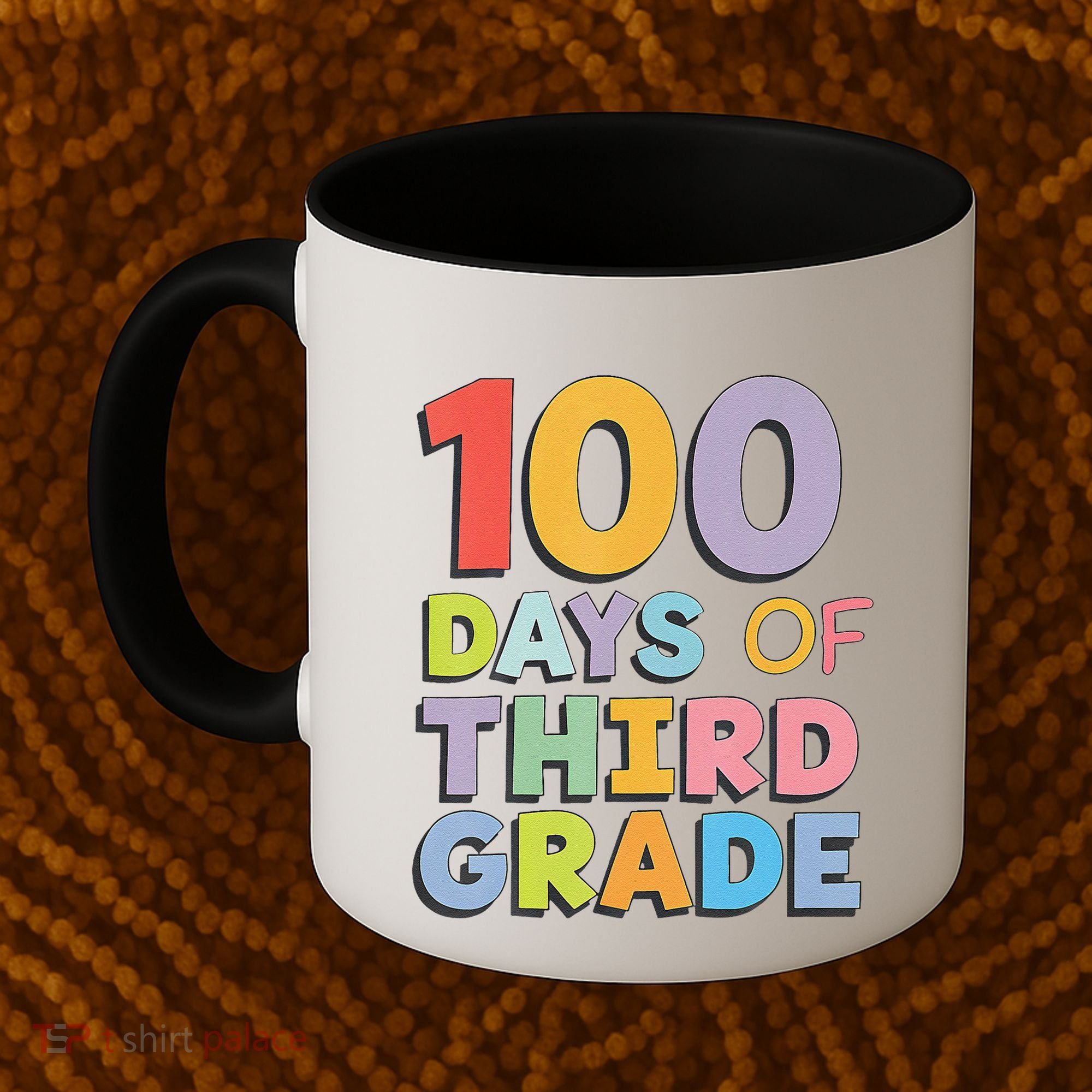 100 Days Of Third Grade Teacher 100th Day Of School Coffee Mug