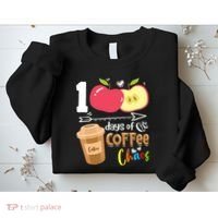 100 Days Of Coffee Chaos 100th Day Of School Sweatshirt thumb 2