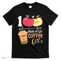 100 Days Of Coffee Chaos 100th Day Of School T-Shirt thumb 0
