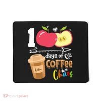 100 Days Of Coffee Chaos 100th Day Of School Mousepad thumb 0
