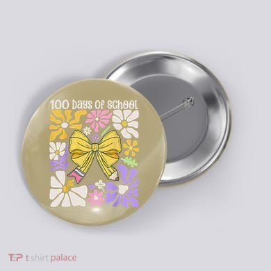 100 Days Of School Coquette Teacher 100th Day Groovy Boho Button