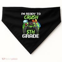 1St Day Of Fifth Grade  Ready To Crush 5Th Grade USA-Made Doggie Bandana thumb 0