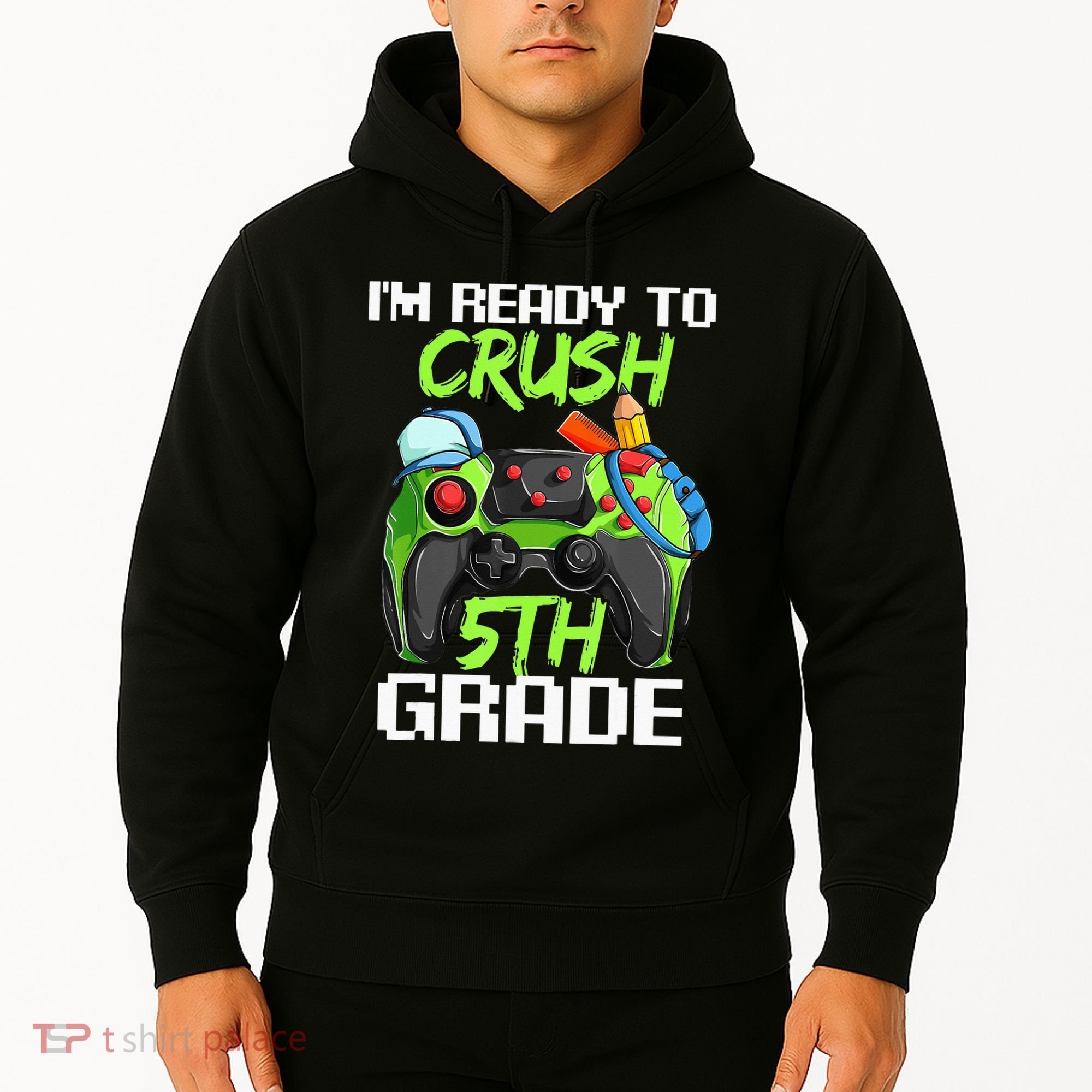 1St Day Of Fifth Grade  Ready To Crush 5Th Grade Hoodie