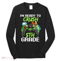 1St Day Of Fifth Grade  Ready To Crush 5Th Grade Long Sleeve Shirt thumb 0