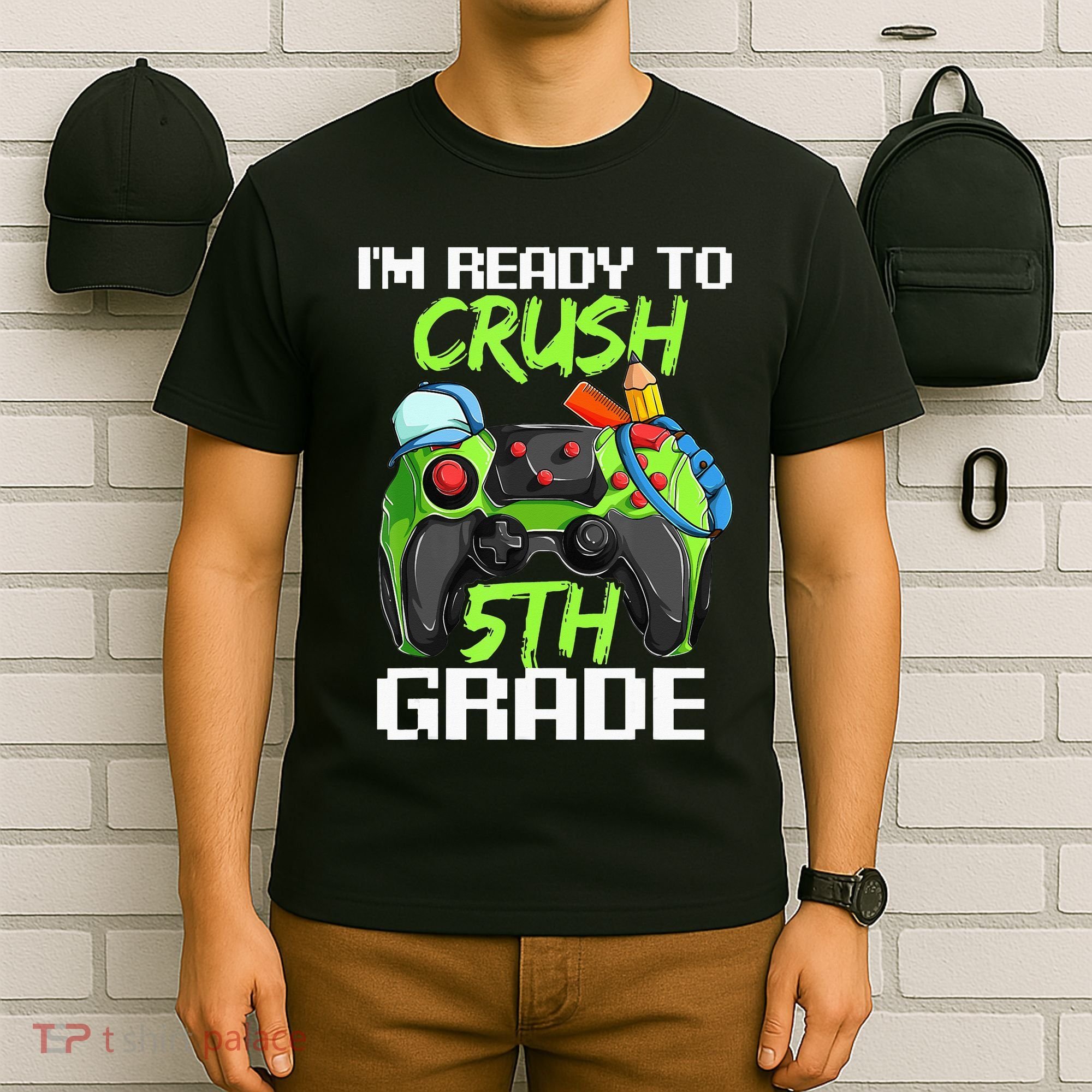 1St Day Of Fifth Grade  Ready To Crush 5Th Grade T-Shirt