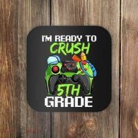 1St Day Of Fifth Grade  Ready To Crush 5Th Grade Coaster thumb 0