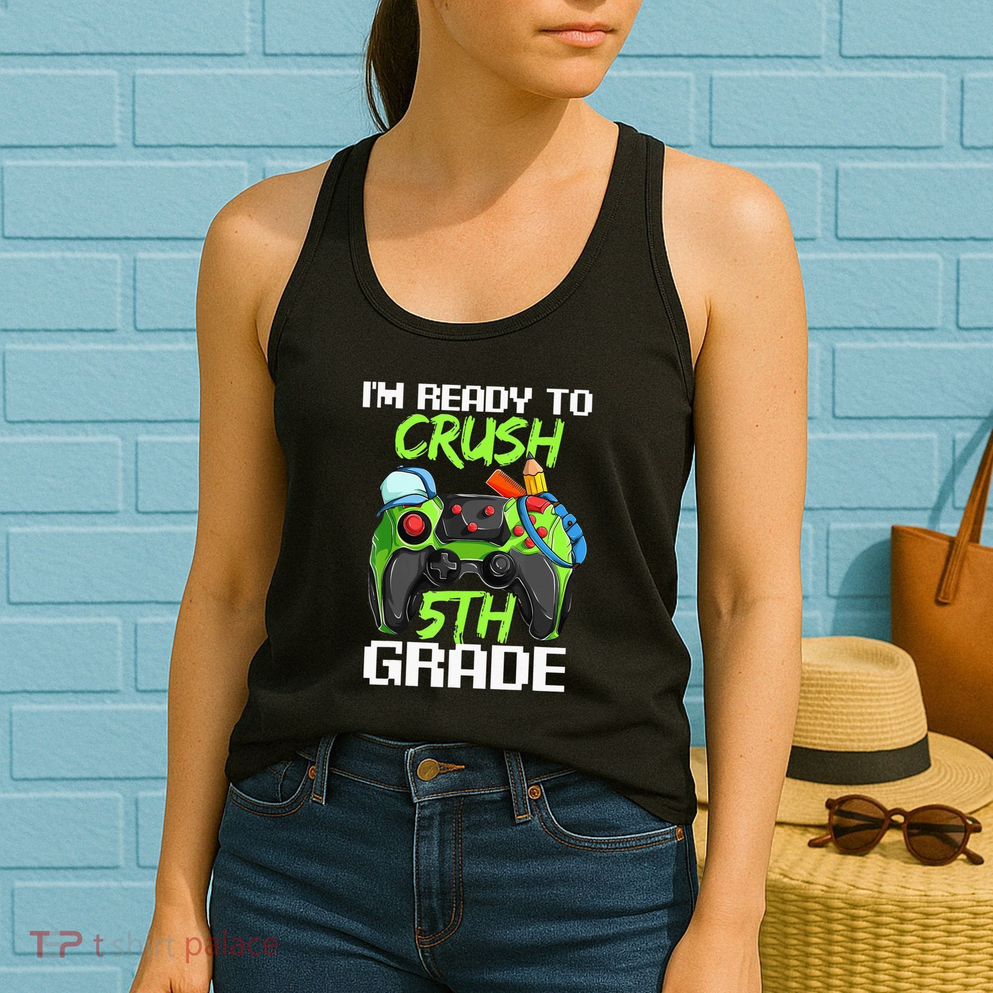 1St Day Of Fifth Grade  Ready To Crush 5Th Grade Women's Tank Top