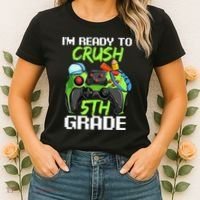 1St Day Of Fifth Grade  Ready To Crush 5Th Grade Women's T-Shirt thumb 2