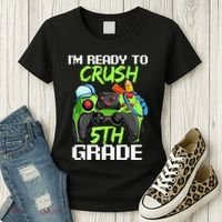 1St Day Of Fifth Grade  Ready To Crush 5Th Grade Women's T-Shirt thumb 3
