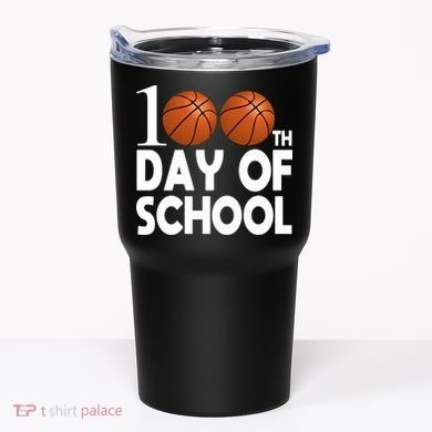 100th Days Of School Tumbler