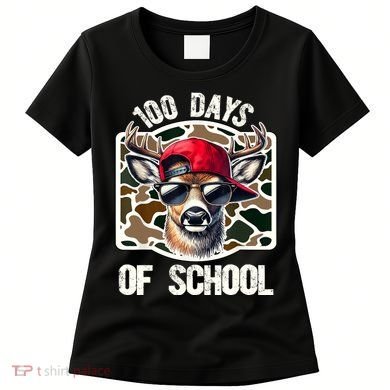 100 Days Of School Deer Hunting Deer Camo Hunter Women's T-Shirt