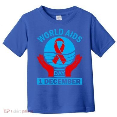 1 Dec Red Ribbon Day Support For World Aids Day Awareness Cute Gift Toddler T-Shirt