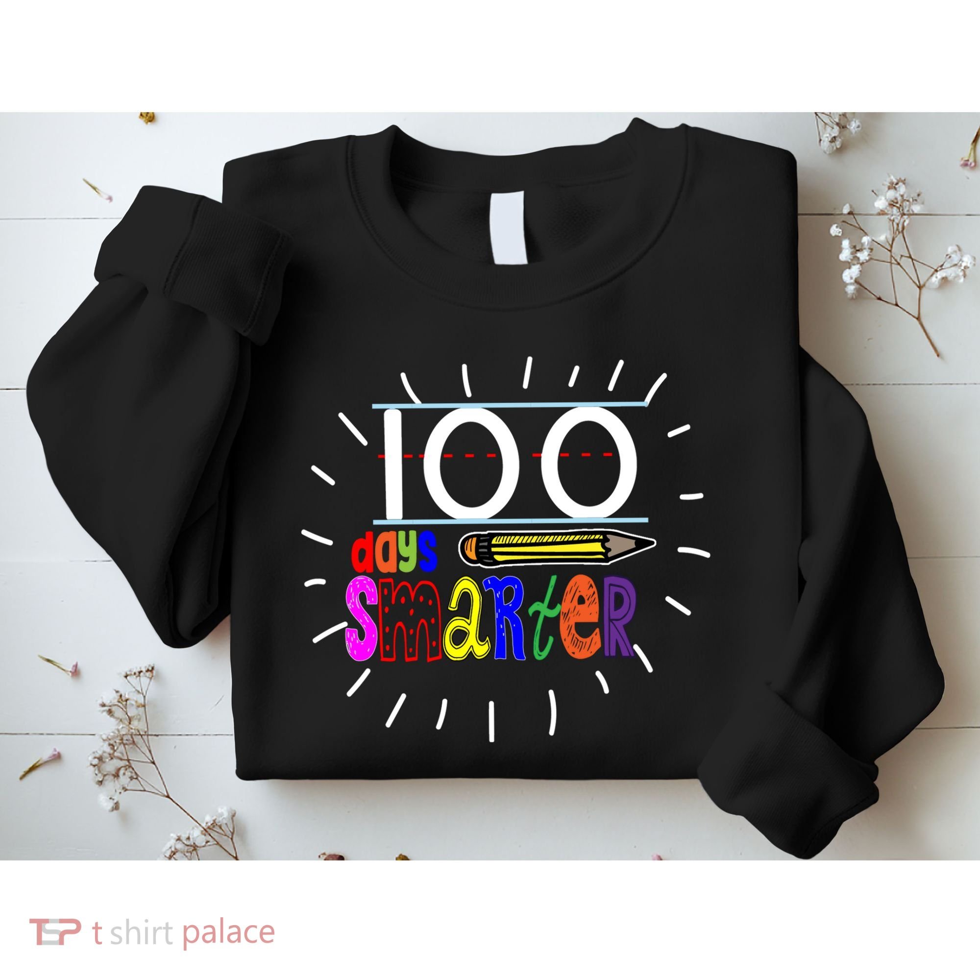 100 Days Smarter Cute 100th Day Of School Sweatshirt