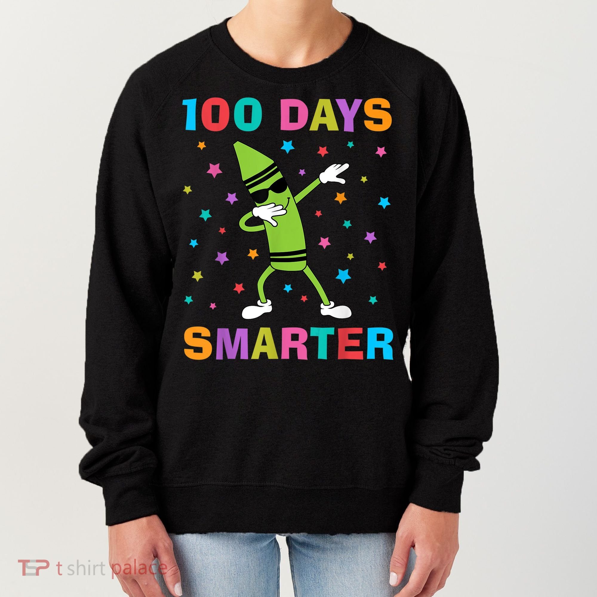100 Days Smarter 100th Day of School Dabbing Crayon Women's Sweatshirt