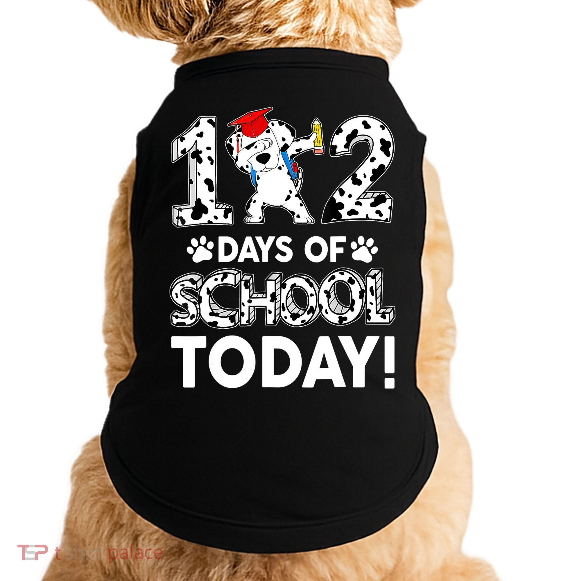 102 Days School Today 101 Days Smarter Dalmatian Dog Lovers Doggie Tank