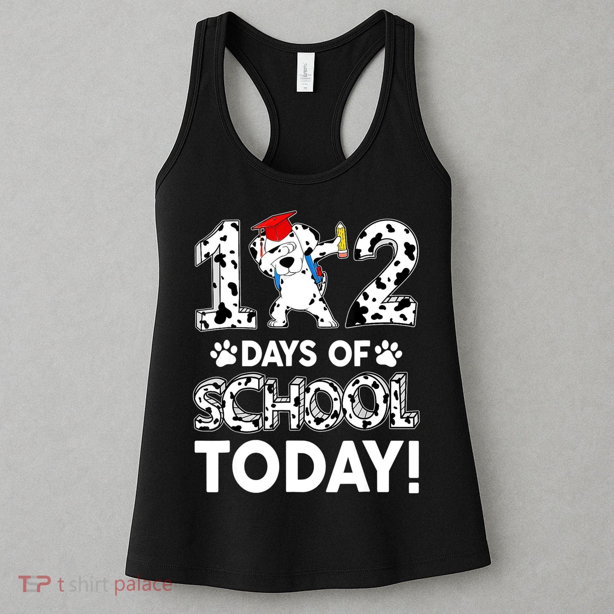 102 Days School Today 101 Days Smarter Dalmatian Dog Lovers Women's Tank Top
