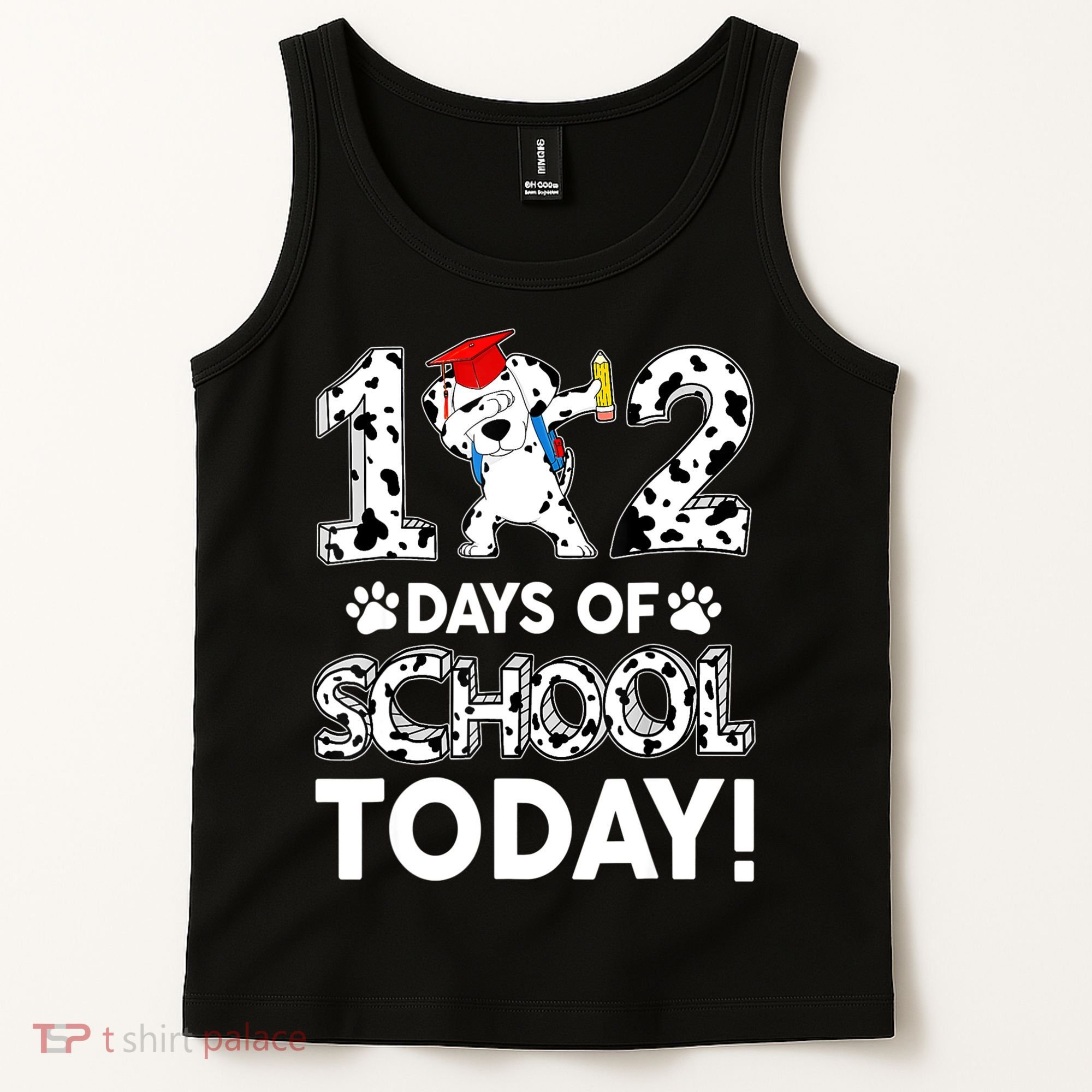 102 Days School Today 101 Days Smarter Dalmatian Dog Lovers Tank Top