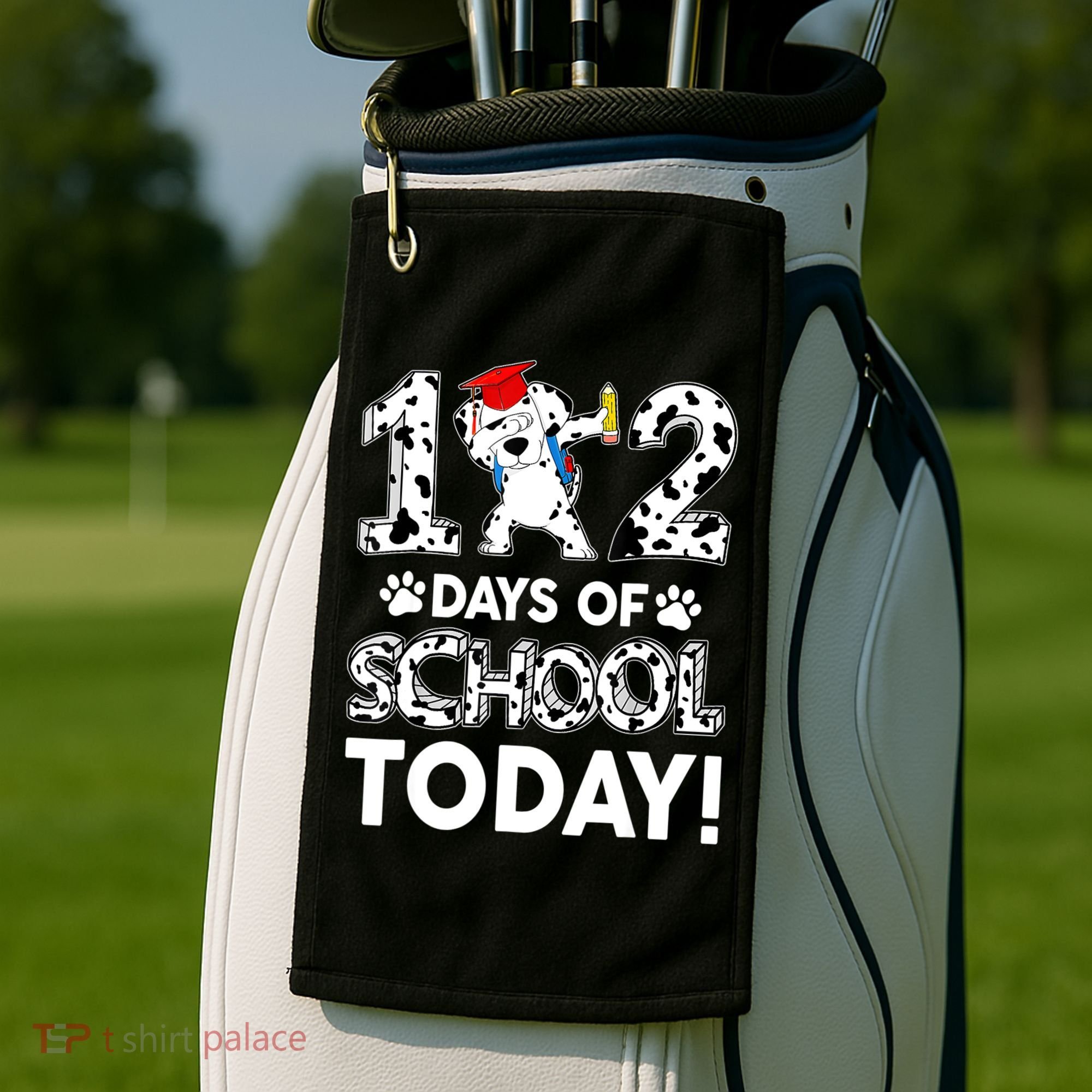 102 Days School Today 101 Days Smarter Dalmatian Dog Lovers Golf Towel