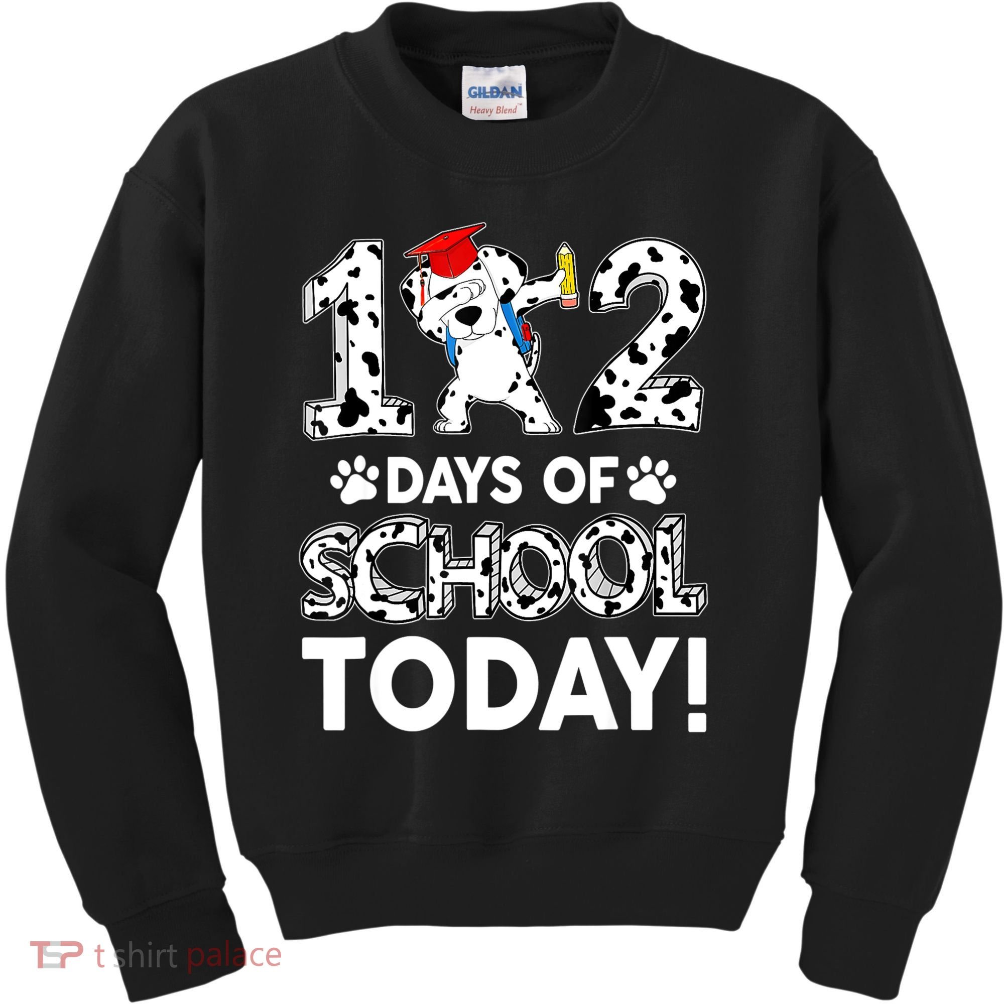102 Days School Today 101 Days Smarter Dalmatian Dog Lovers Kids Sweatshirt