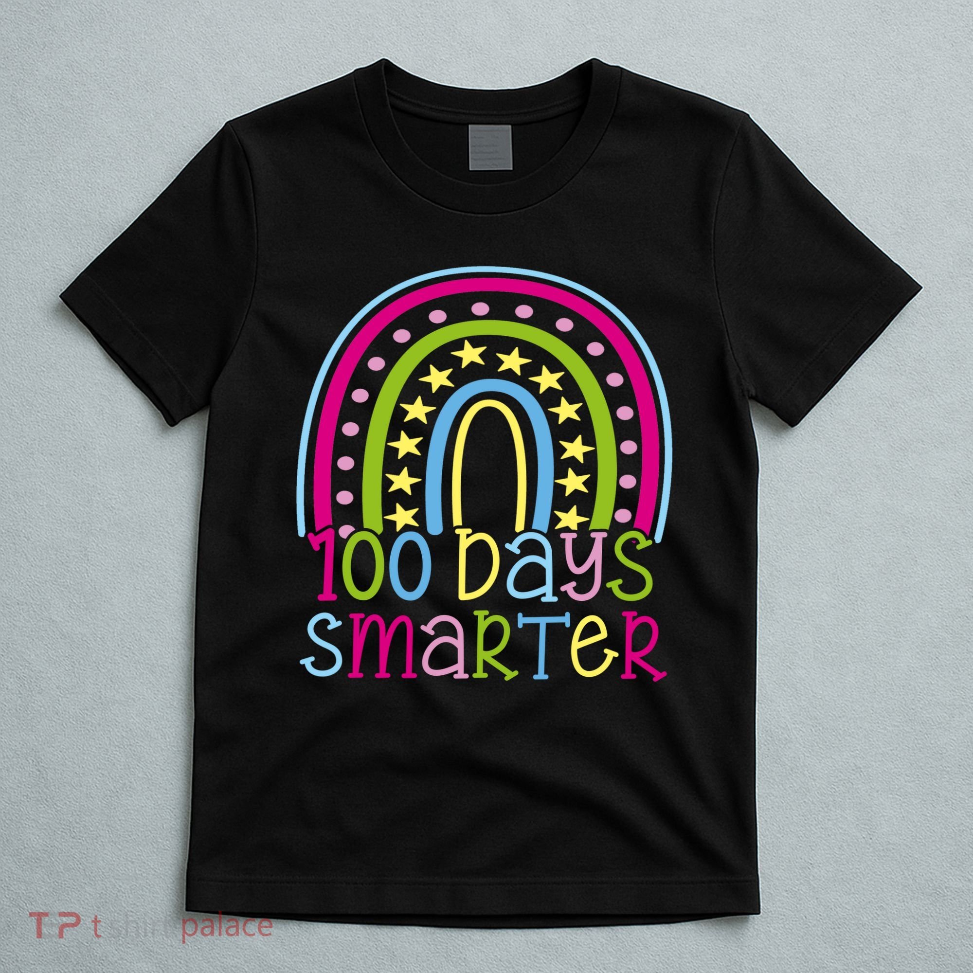 100 Days Smarter Cute Colorful Rainbow T-Shirt