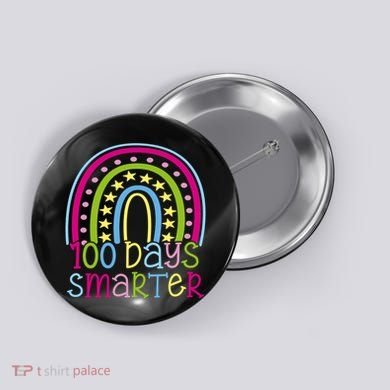 100 Days Smarter Cute Colorful Rainbow Button