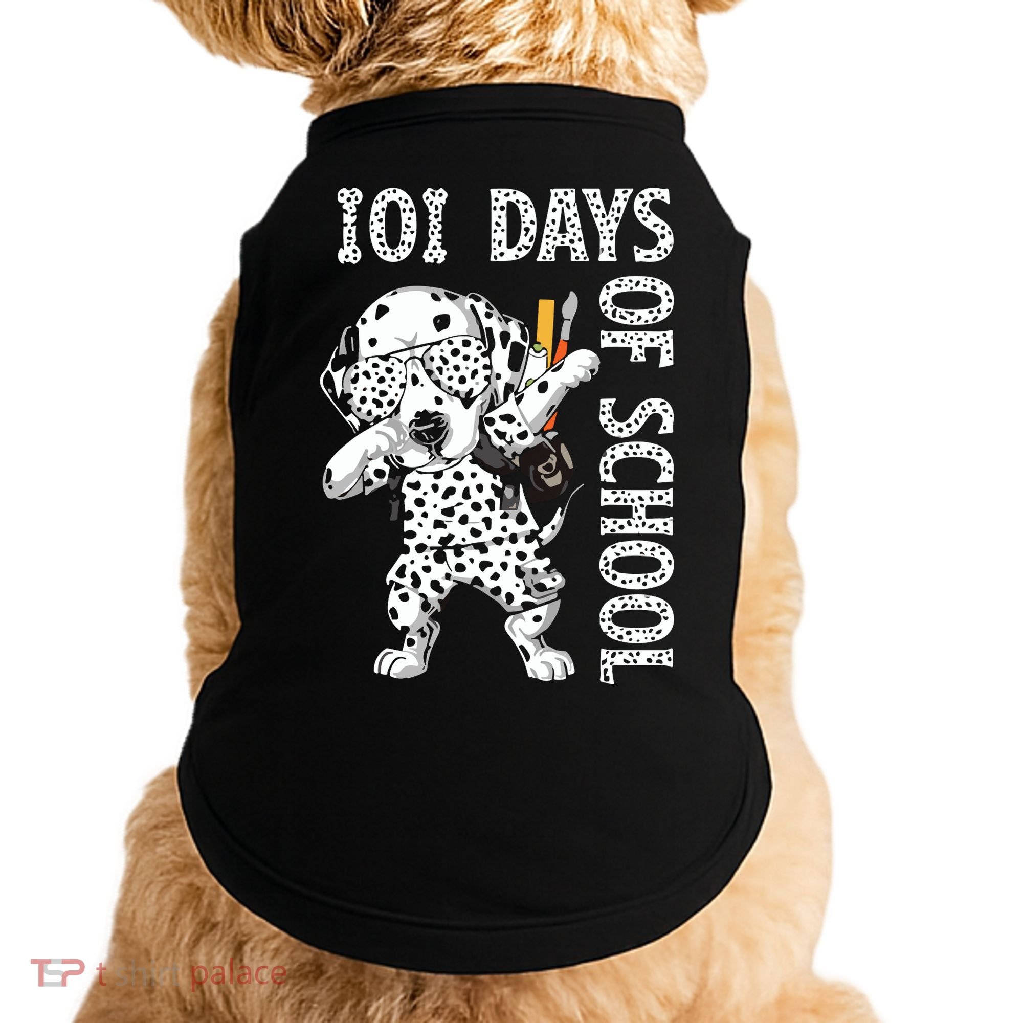 101 Days School Dabbing Dalmatian Dog Teachers Doggie Tank