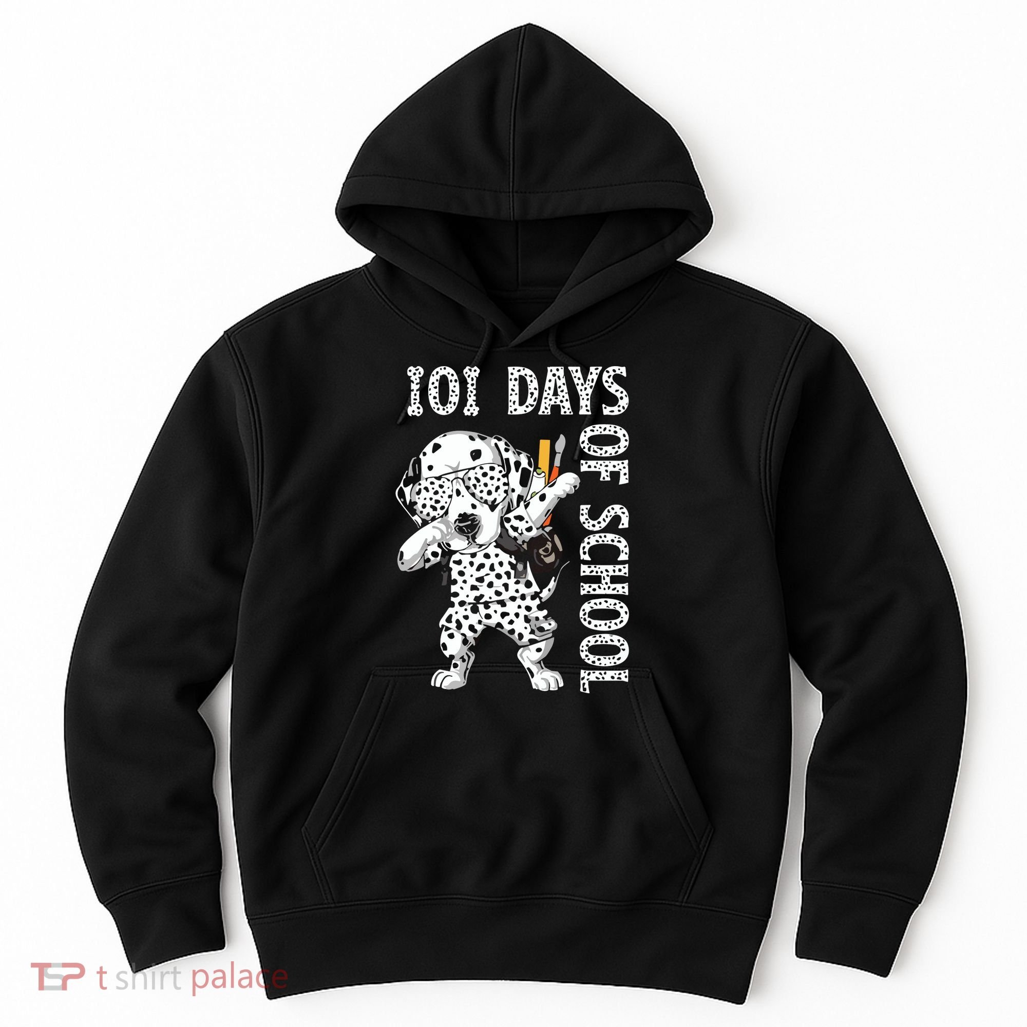 101 Days School Dabbing Dalmatian Dog Teachers Hoodie