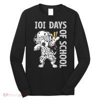101 Days School Dabbing Dalmatian Dog Teachers Long Sleeve Shirt thumb 0