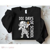 101 Days School Dabbing Dalmatian Dog Teachers Sweatshirt thumb 2