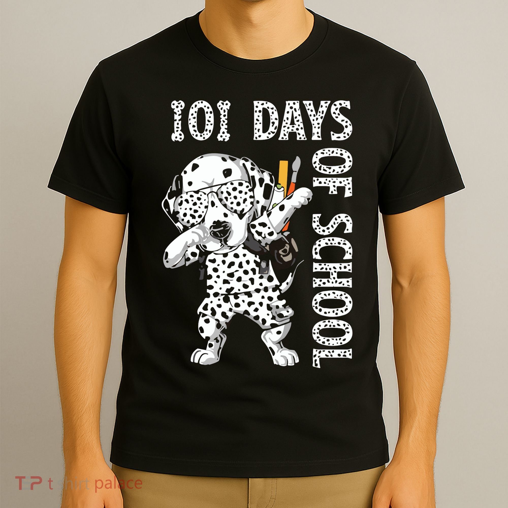101 Days School Dabbing Dalmatian Dog Teachers T-Shirt