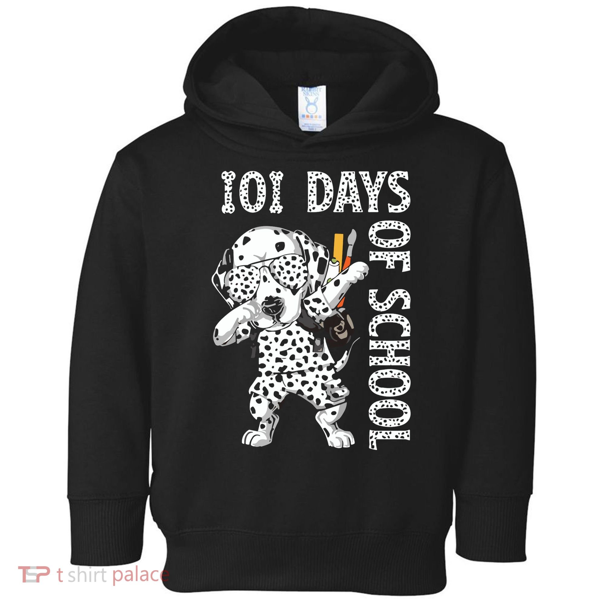 101 Days School Dabbing Dalmatian Dog Teachers Toddler Hoodie